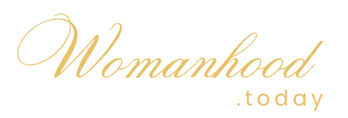 Womanhood Today